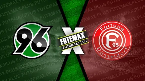 Assistir Hannover x Fortuna Dusseldorf ao vivo online HD 02/03/2024