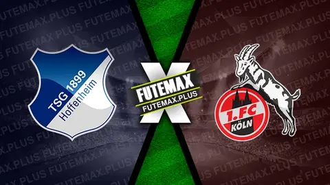 Assistir Hoffenheim x Colônia ao vivo HD 11/02/2024