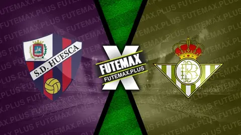 Assistir Huesca x Betis ao vivo 04/01/2025 grátis