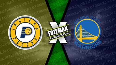 Assistir Indiana Pacers x Golden State Warriors ao vivo 08/02/2024 online