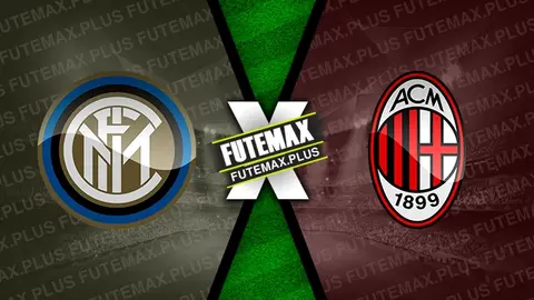 Assistir Inter de Milão x Milan ao vivo HD 22/09/2024 grátis