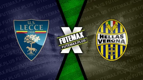 Assistir Lecce x Hellas Verona ao vivo HD 10/03/2024 grátis