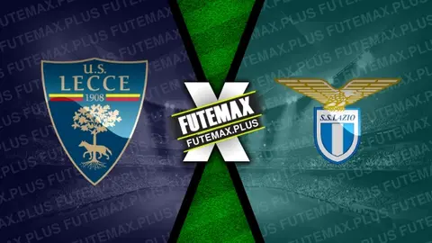 Assistir Lecce x Lazio ao vivo HD 21/12/2024