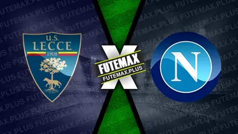 Assistir Lecce x Napoli ao vivo online 08/11/2024