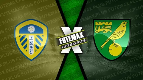 Assistir Leeds United x Norwich City ao vivo online 16/05/2024