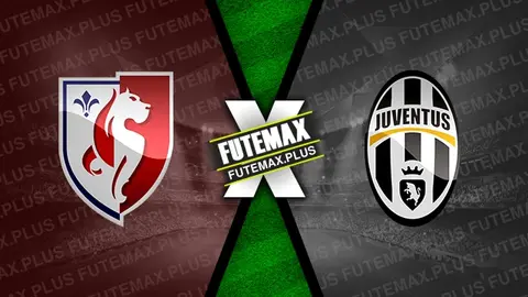 Assistir Lille x Juventus ao vivo HD 05/11/2024 grátis