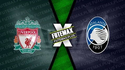 Assistir Liverpool x Atalanta ao vivo HD 11/04/2024 grátis