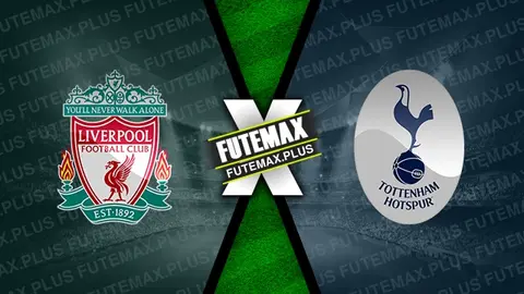 Assistir Liverpool x Tottenham ao vivo HD 05/05/2024