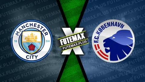 Assistir Manchester City x Copenhagen ao vivo HD 06/03/2024 grátis