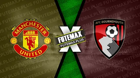 Assistir Manchester United x Bournemouth ao vivo 22/12/2024 grátis