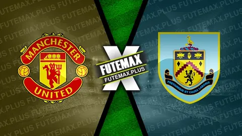 Assistir Manchester United x Burnley ao vivo online HD 27/04/2024