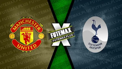 Assistir Manchester United x Tottenham ao vivo 29/09/2024 online