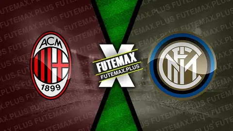 Assistir Milan x Inter de Milão ao vivo 18/02/2024 grátis