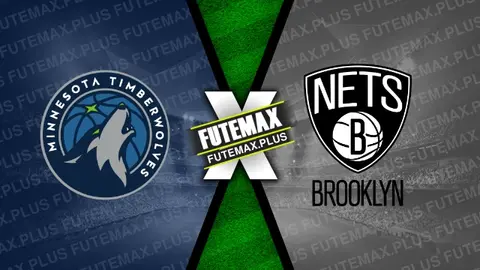 Assistir Minnesota Timberwolves x Brooklyn Nets ao vivo online HD 24/02/2024