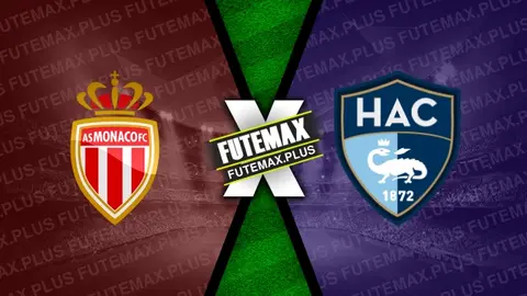 Assistir Monaco x Le Havre ao vivo online HD 04/02/2024