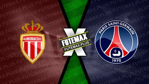 Assistir Monaco x PSG ao vivo 01/03/2024 online