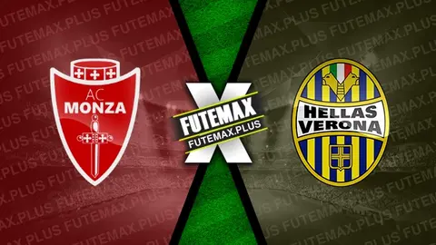 Assistir Monza x Hellas Verona ao vivo online 11/02/2024