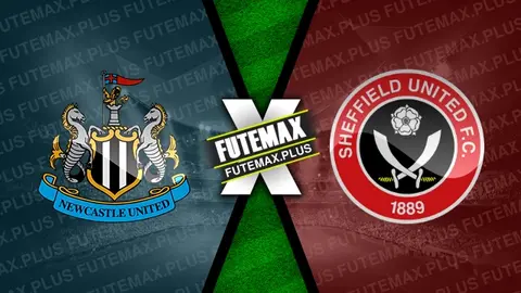 Assistir Newcastle x Sheffield United ao vivo online HD 27/04/2024