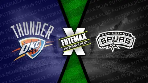 Assistir Oklahoma City Thunder x San Antonio Spurs ao vivo 30/10/2024 grátis