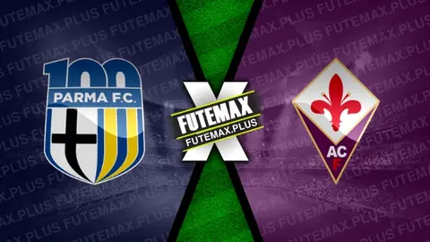 Assistir Parma x Fiorentina ao vivo 17/08/2024 online