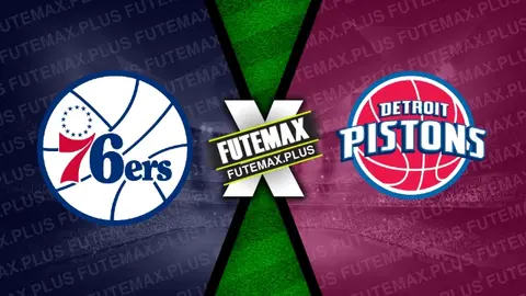 Assistir Philadelphia 76ers x Detroit Pistons ao vivo online 09/04/2024