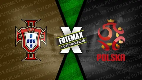 Assistir Portugal x Polônia ao vivo online HD 15/11/2024