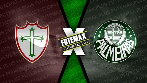 Assistir Portuguesa x Palmeiras ao vivo 28/02/2024 grátis