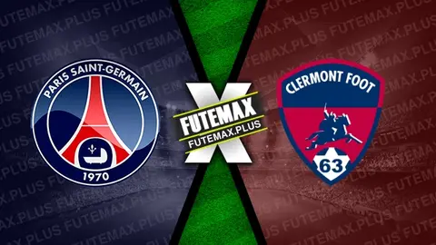 Assistir PSG x Clermont ao vivo 06/04/2024 grátis