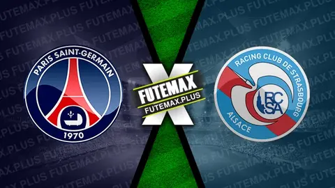 Assistir PSG x Strasbourg ao vivo HD 19/10/2024 grátis