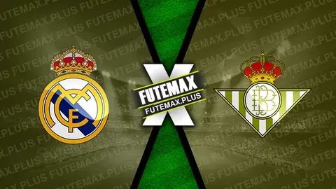 Assistir Real Madrid x Bétis ao vivo online HD 25/05/2024