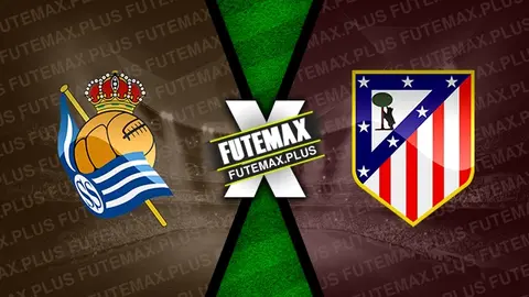 Assistir Real Sociedad x Atlético Madrid ao vivo 06/10/2024 online