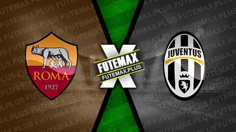 Assistir Roma x Juventus ao vivo HD 05/05/2024 grátis