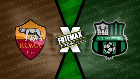 Assistir Roma x Sassuolo ao vivo HD 23/03/2024