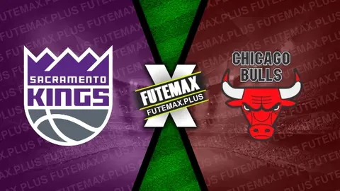Assistir Sacramento Kings x Chicago Bulls ao vivo online HD 04/03/2024
