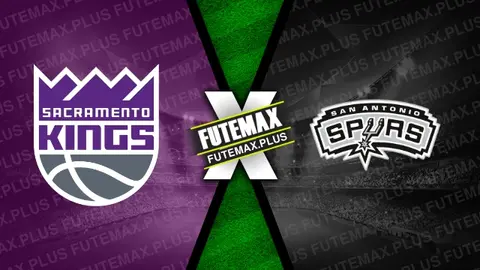 Assistir Sacramento Kings x San Antonio Spurs ao vivo HD 07/03/2024 grátis