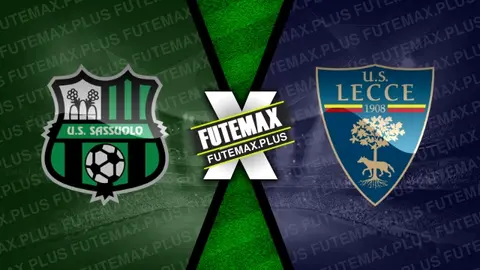 Assistir Sassuolo x Lecce ao vivo 21/04/2024 grátis