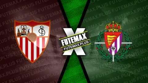 Assistir Sevilla x Valladolid ao vivo online HD 24/09/2024