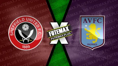 Assistir Sheffield United x Aston Villa ao vivo online HD 03/02/2024