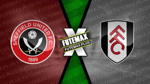 Assistir Sheffield United x Fulham ao vivo online 30/03/2024