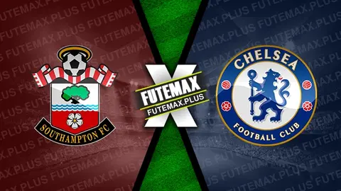 Assistir Southampton x Chelsea ao vivo online 04/12/2024