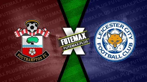 Assistir Southampton x Leicester ao vivo 19/10/2024 grátis