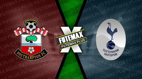 Assistir Southampton x Tottenham ao vivo 15/12/2024 grátis