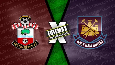 Assistir Southampton x West Ham ao vivo 26/12/2024 grátis