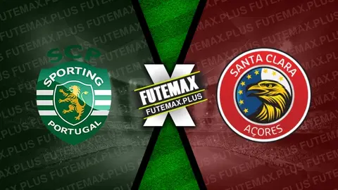 Assistir Sporting x Santa Clara ao vivo online 30/11/2024