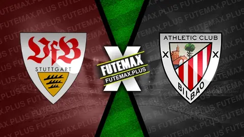 Assistir Stuttgart x Athletic Bilbao ao vivo HD 10/08/2024 grátis