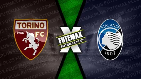 Assistir Torino x Atalanta ao vivo 25/08/2024 online