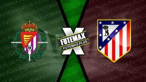 Assistir Valladolid x Atlético Madrid ao vivo HD 30/11/2024 grátis