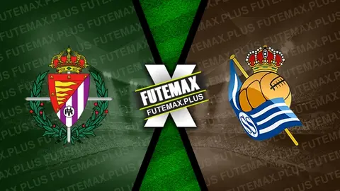 Assistir Valladolid x Real Sociedad ao vivo HD 21/09/2024 grátis