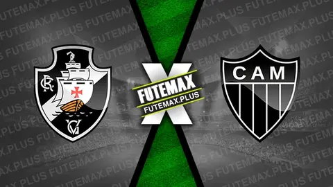 Assistir Vasco x Atlético-MG ao vivo 19/10/2024 grátis