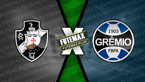 Assistir Vasco x Grêmio ao vivo 14/04/2024 grátis